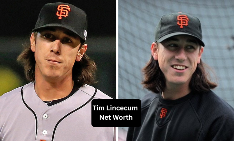 Tim Lincecum Net Worth